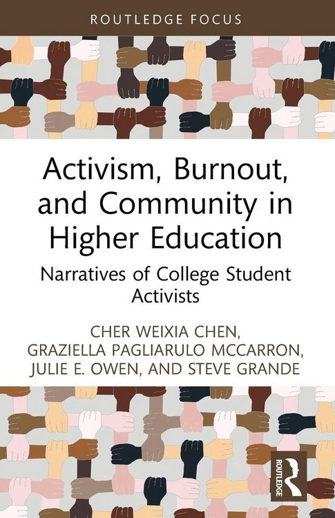 Produktbild: Activism, Burnout, and Community in Higher Education