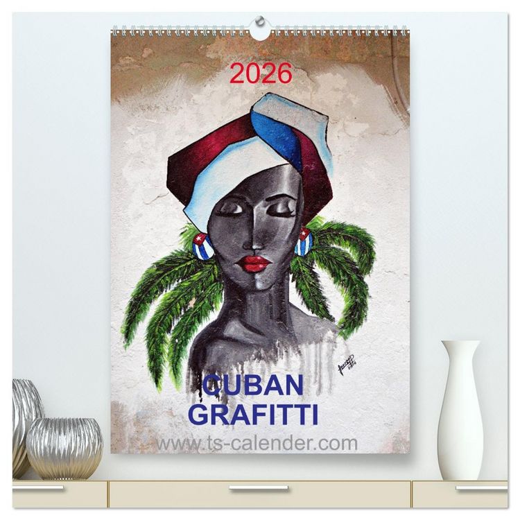 Produktbild: CUBAN GRAFITTI (hochwertiger Premium Wandkalender 2026 DIN A2 hoch), Kunstdruck in Hochglanz