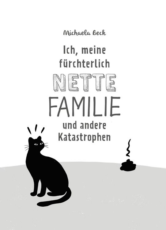 Produktbild: Ich, meine f&uuml;rchterlich nette Familie und andere Katastrophen