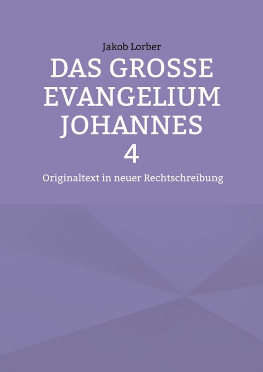 Produktbild: Das gro&szlig;e Evangelium Johannes 4