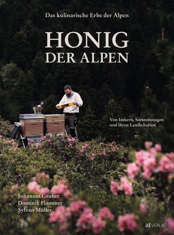 Produktbild: Das kulinarische Erbe der Alpen - Honig der Alpen