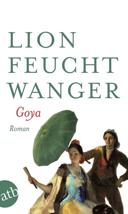 Produktbild: Goya oder Der arge Weg der Erkenntnis