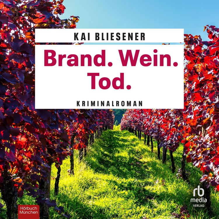 Produktbild: Brand. Wein. Tod.