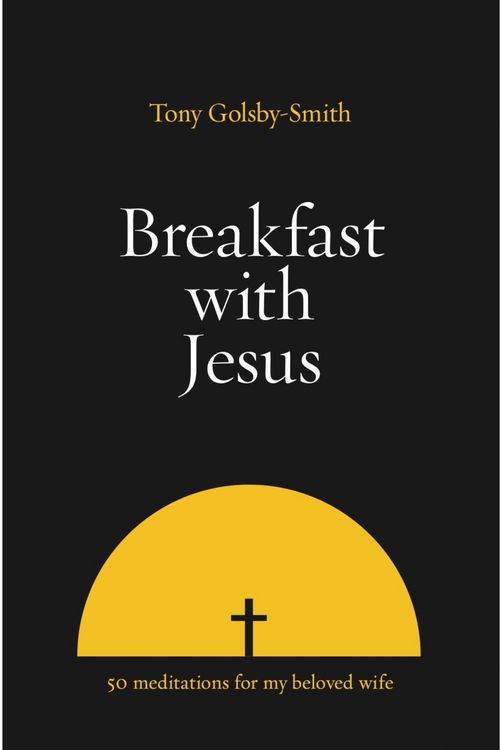 Produktbild: Breakfast with Jesus: Fifty Meditations for my Beloved Wife