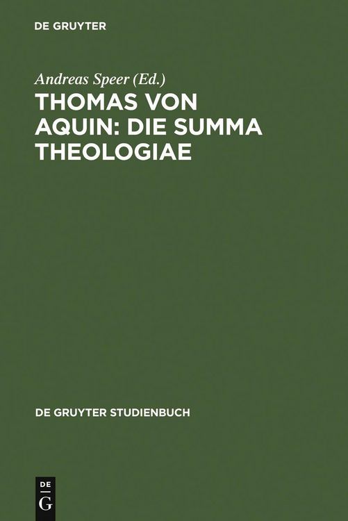 Produktbild: Thomas von Aquin: Die Summa theologiae