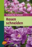 Produktbild: Rosen schneiden