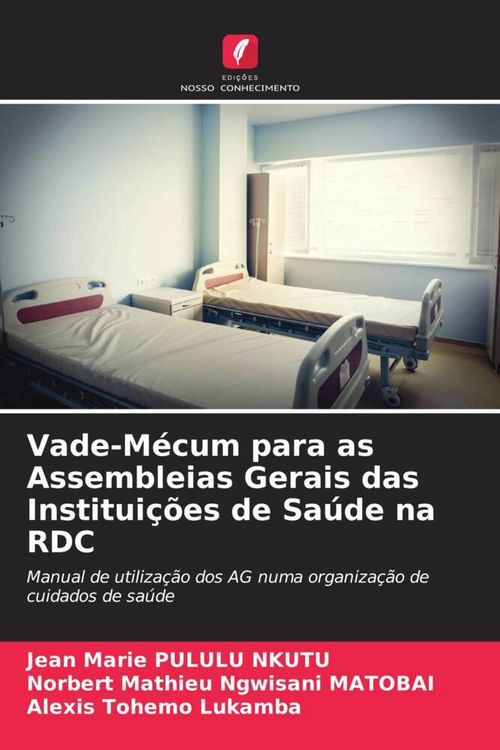 Produktbild: Vade-M&eacute;cum para as Assembleias Gerais das Institui&ccedil;&otilde;es de Sa&uacute;de na RDC