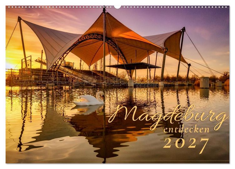 Produktbild: Magdeburg entdecken (Wandkalender 2027 DIN A2 quer), CALVENDO Monatskalender