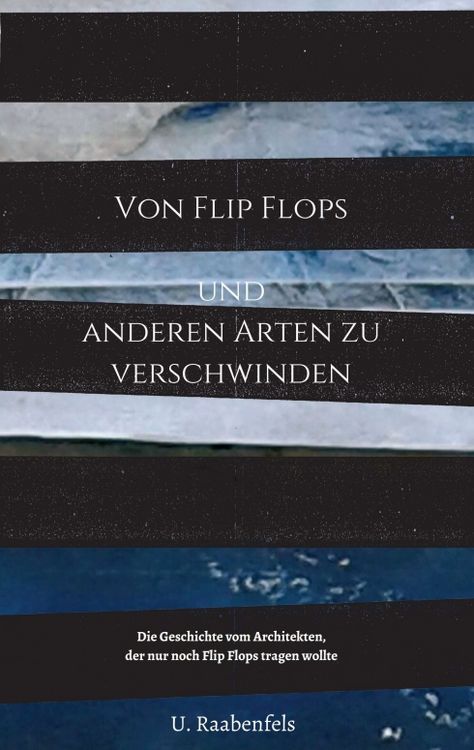 Produktbild: Von Flip Flops und anderen Arten zu verschwinden