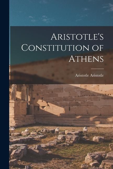 Produktbild: Aristotle's Constitution of Athens