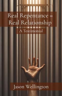 Produktbild: Real Repentance = Real Relationship