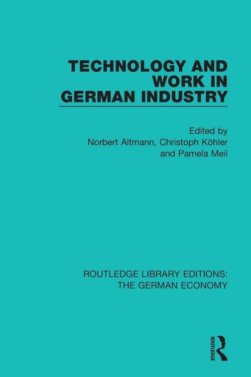 Produktbild: Technology and Work in German Industry