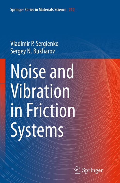Produktbild: Noise and Vibration in Friction Systems