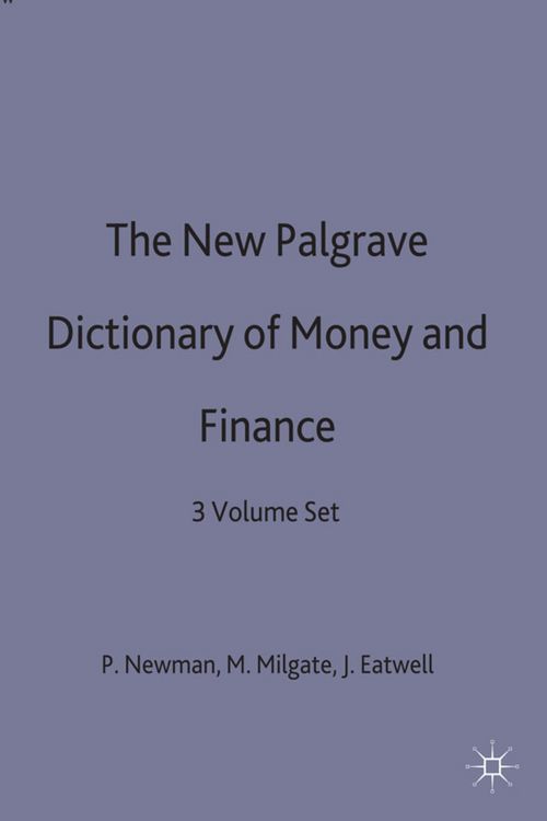 Produktbild: The New Palgrave Dictionary of Money and Finance