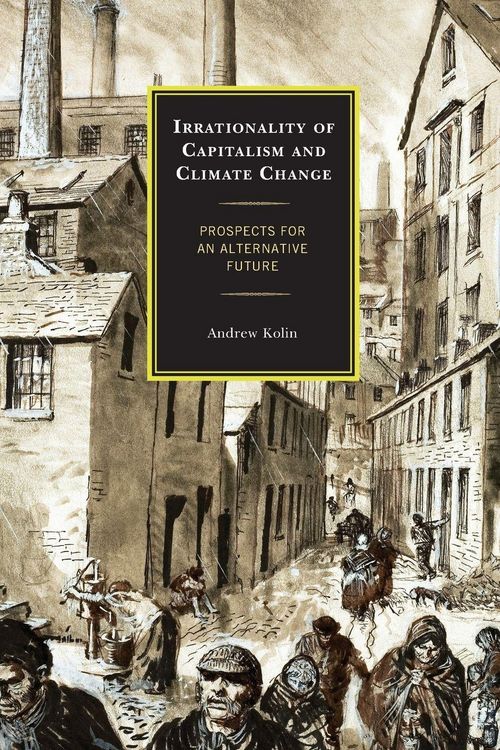 Produktbild: Irrationality of Capitalism and Climate Change