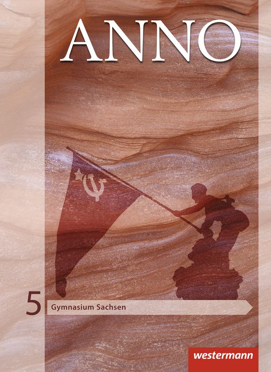 Produktbild: ANNO - Ausgabe 2013 f&uuml;r Gymnasien in Sachsen