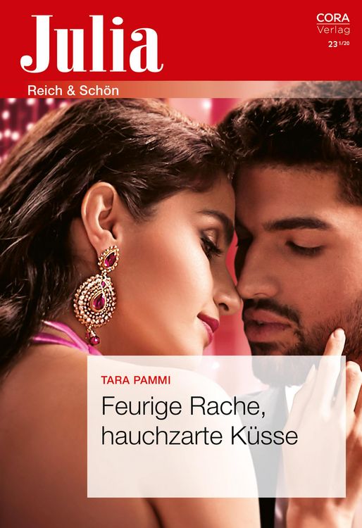 Produktbild: Feurige Rache, hauchzarte K&uuml;sse