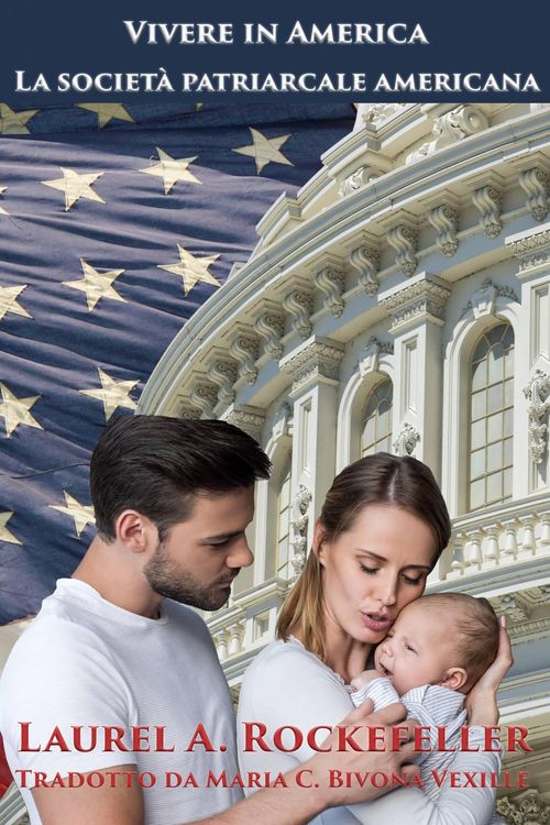 Produktbild: La societ&agrave; patriarcale americana (Vivere in America, #3)