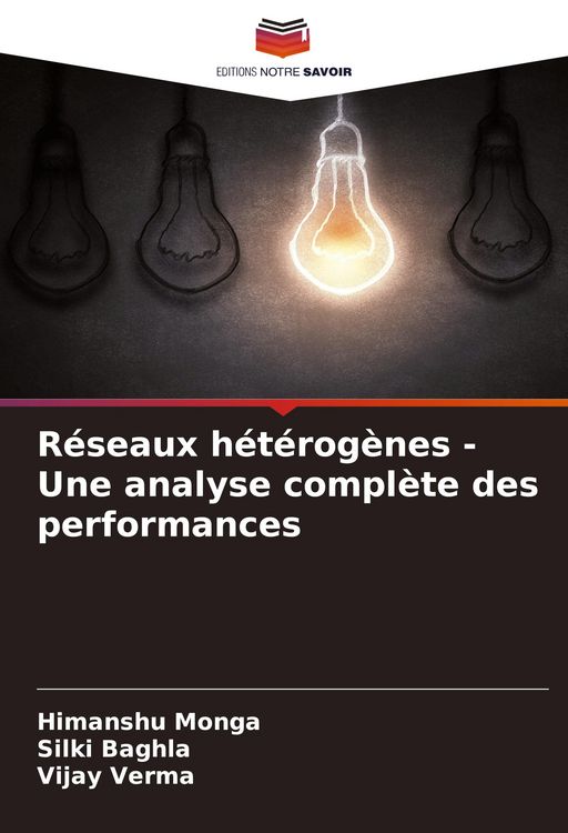 Produktbild: R&eacute;seaux h&eacute;t&eacute;rog&egrave;nes - Une analyse compl&egrave;te des performances