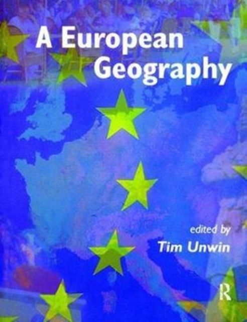 Produktbild: Unwin, T: A European Geography