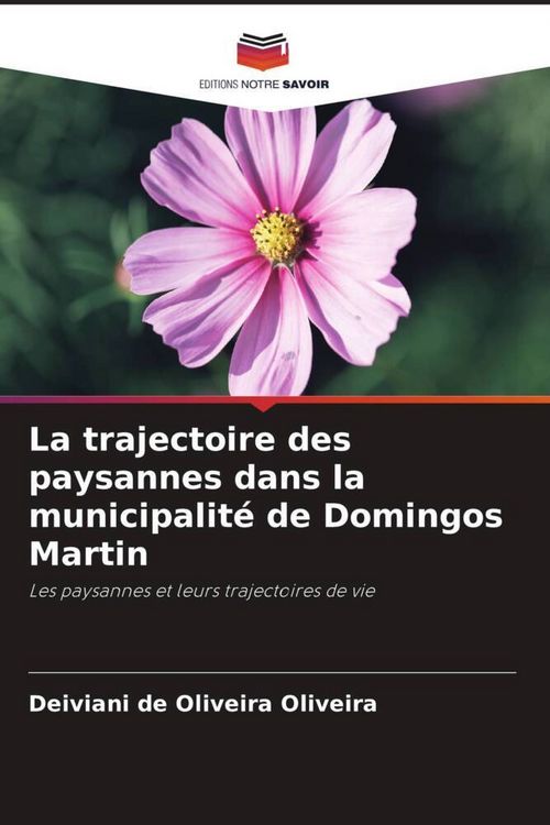 Produktbild: La trajectoire des paysannes dans la municipalit&eacute; de Domingos Martin