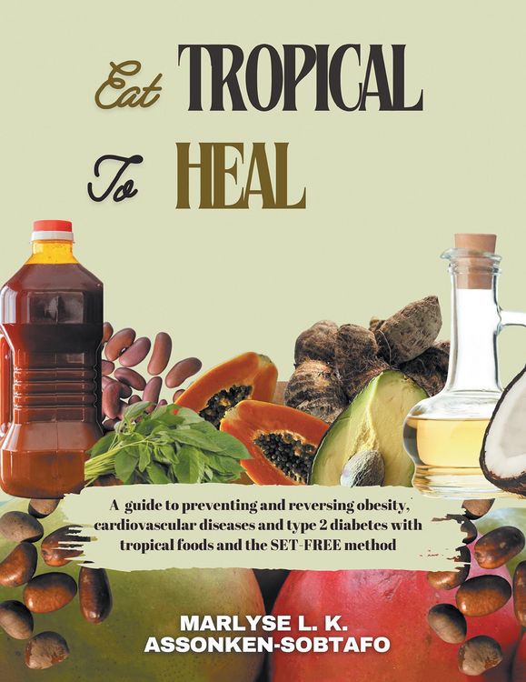 Produktbild: Eat Tropical To Heal