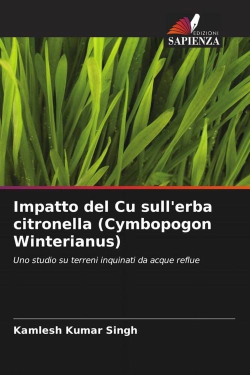 Produktbild: Impatto del Cu sull'erba citronella (Cymbopogon Winterianus)