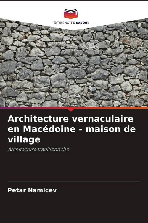 Produktbild: Architecture vernaculaire en Mac&eacute;doine - maison de village