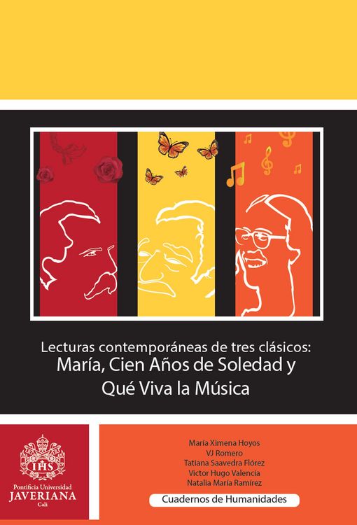 Produktbild: Lecturas contempor&aacute;neas de tres cl&aacute;sicos: Mar&iacute;a, Cien a&ntilde;os de soledad y Que viva la m&uacute;sica
