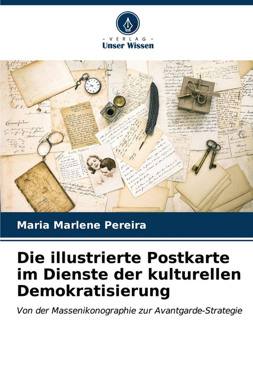 Produktbild: Die illustrierte Postkarte im Dienste der kulturellen Demokratisierung