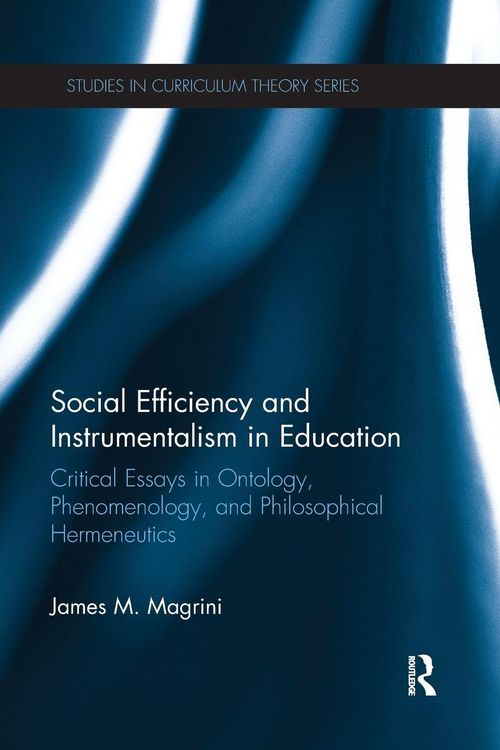 Produktbild: Social Efficiency and Instrumentalism in Education