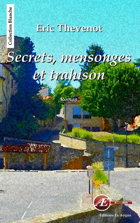 Produktbild: Secrets, mensonges et trahison