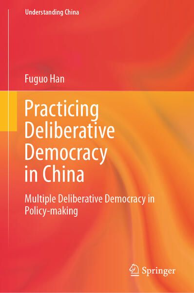 Produktbild: Practicing Deliberative Democracy in China