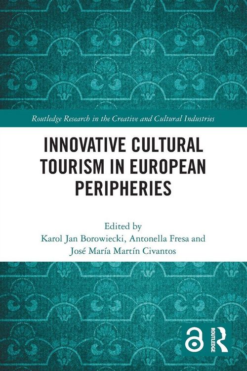 Produktbild: Innovative Cultural Tourism in European Peripheries