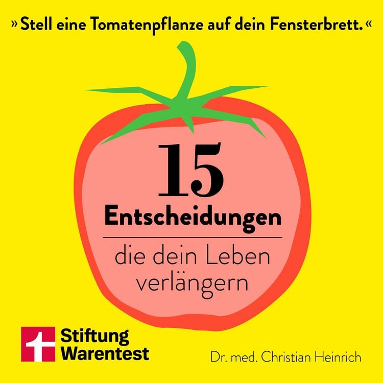 Produktbild: 15 Entscheidungen, die dein Leben verl&auml;ngern