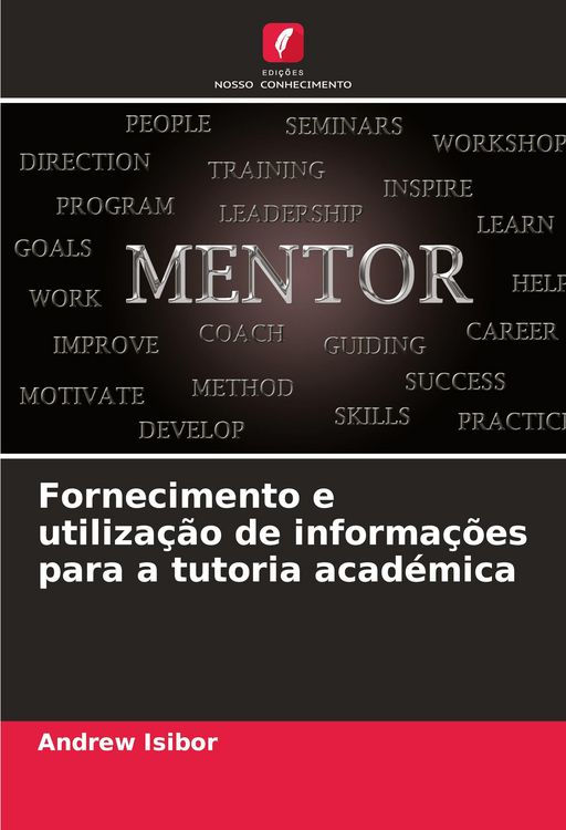 Produktbild: Fornecimento e utiliza&ccedil;&atilde;o de informa&ccedil;&otilde;es para a tutoria acad&eacute;mica