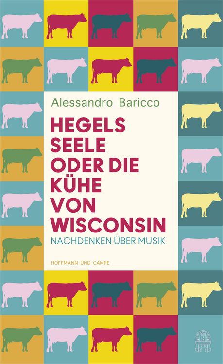 Produktbild: Hegels Seele oder Die K&uuml;he von Wisconsin