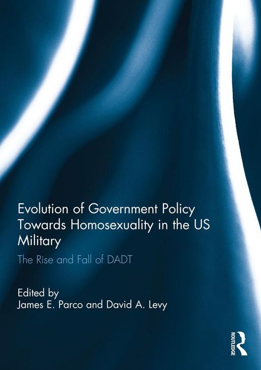 Produktbild: Evolution of Government Policy Towards Homosexuality in the US Military