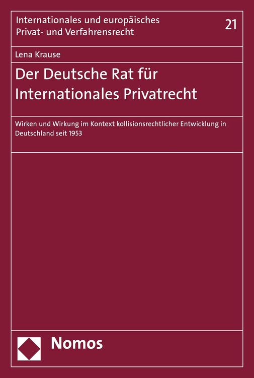 Produktbild: Der Deutsche Rat f&uuml;r Internationales Privatrecht