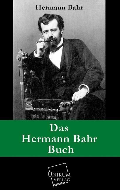 Produktbild: Bahr, H: Hermann Bahr Buch