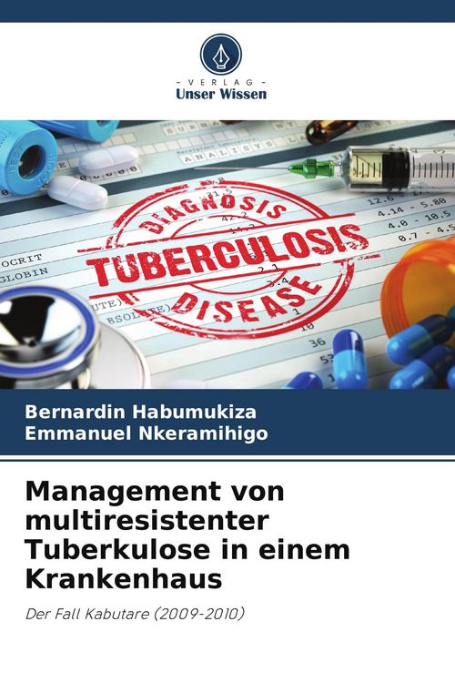 Produktbild: Management von multiresistenter Tuberkulose in einem Krankenhaus