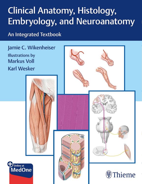 Produktbild: Clinical Anatomy, Histology, Embryology, and Neuroanatomy