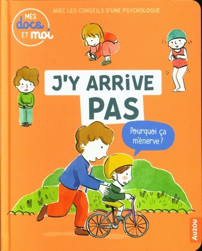 Produktbild: J'y arrive pas, pourquoi &ccedil;a m'&eacute;nerve ?