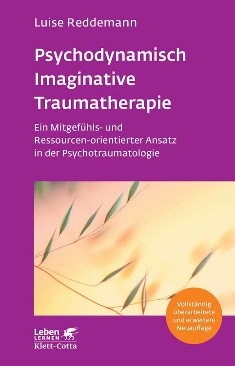 Produktbild: Psychodynamisch Imaginative Traumatherapie – PITT (Leben Lernen, Bd. 320)