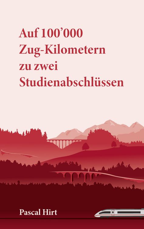 Produktbild: Auf 100'000 Zug-Kilometern zu zwei Studienabschl&uuml;ssen