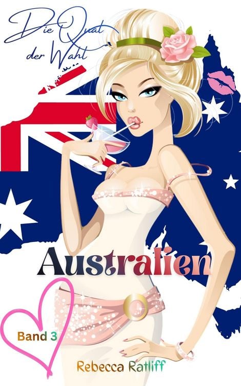 Produktbild: Australien (Die Qual der Wahl, #3)
