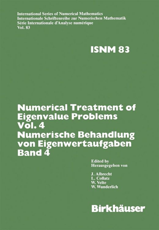 Produktbild: Numerical Treatment of Eigenvalue Problems Vol.4 / Numerische Behandlung von Eigenwertaufgaben Band 4