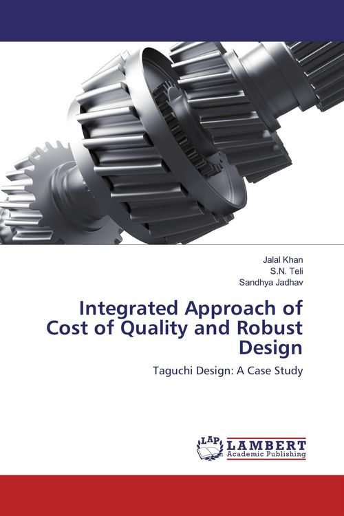 Produktbild: Integrated Approach of Cost of Quality and Robust Design