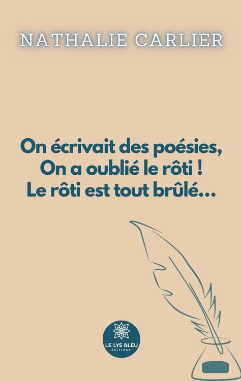 Produktbild: Nathalie Carlier: On &eacute;crivait des po&eacute;sies, On a oubli&eacute; le r&ocirc;