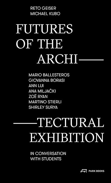 Produktbild: Futures of the Architectural Exhibition